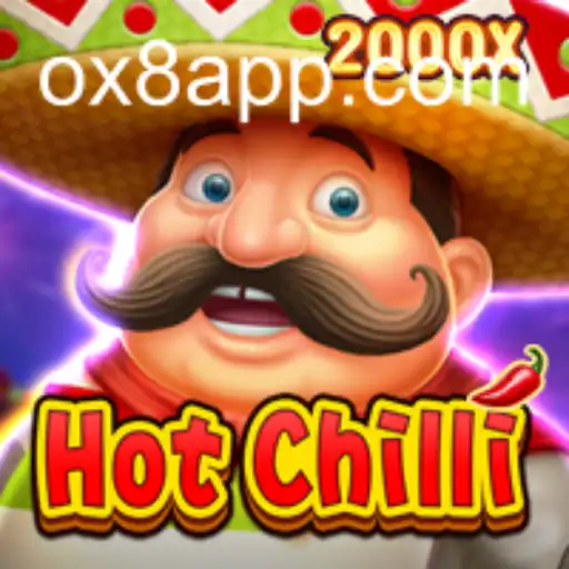 Exploring the Thrills of HotChilli: The Game Phenomenon on OX8.game