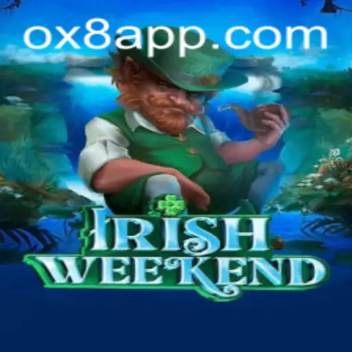 Introducing IrishWeekend: The Exciting New Game OX8.game is Raving About